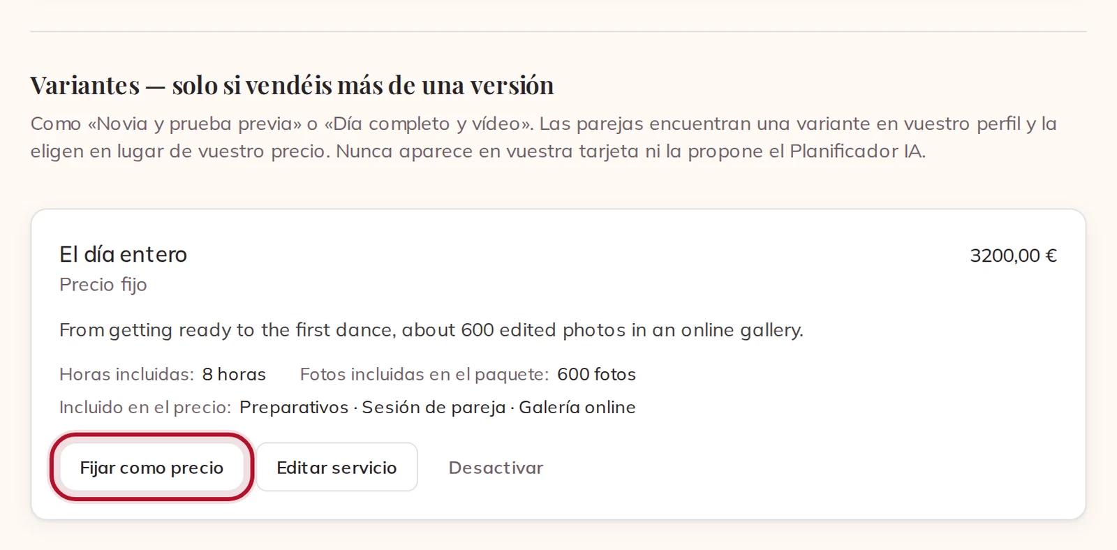 Vuestra variante, con Fijar como precio