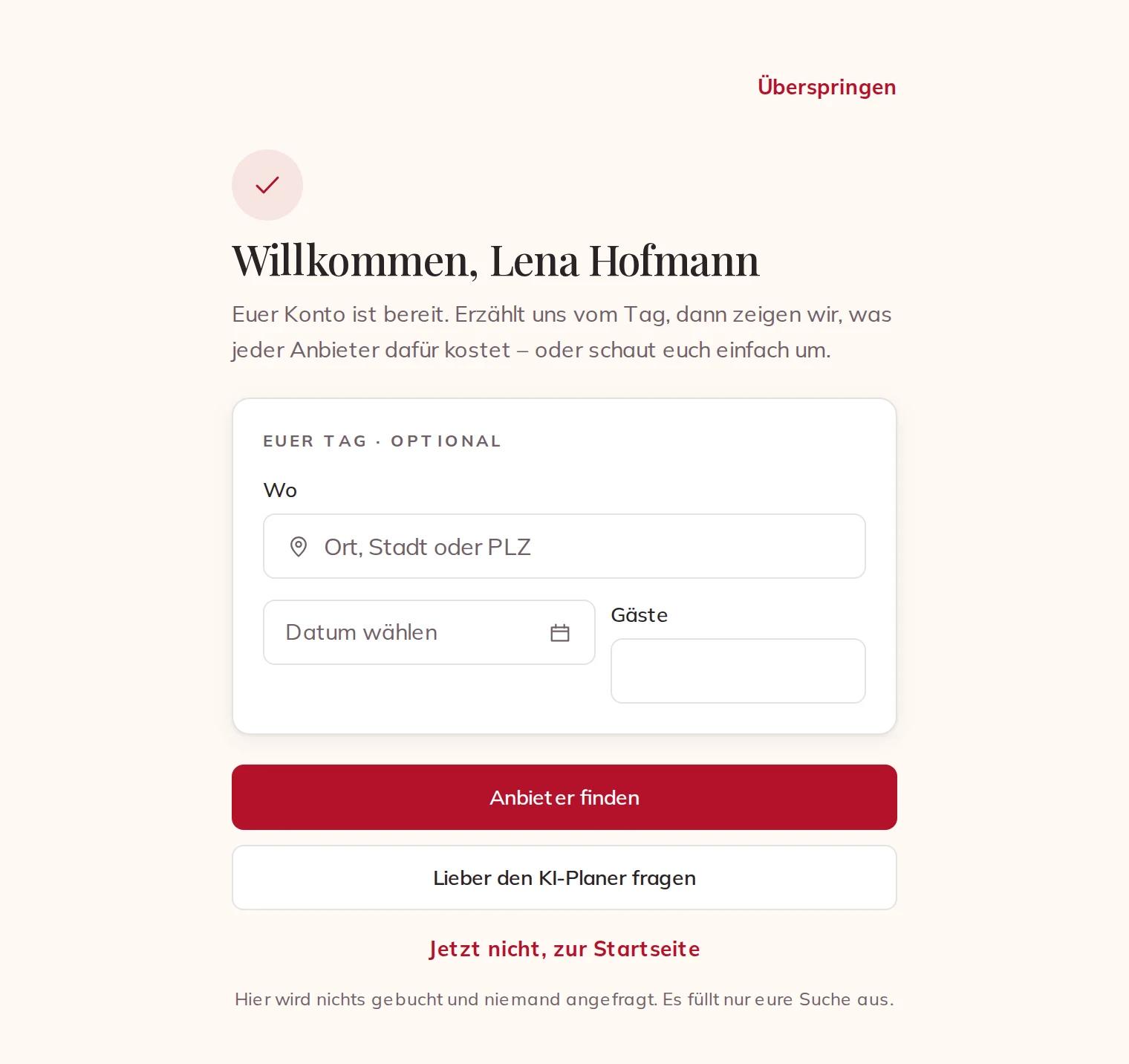 Die Willkommensseite, mit eurem Tag als optionalem ersten Schritt