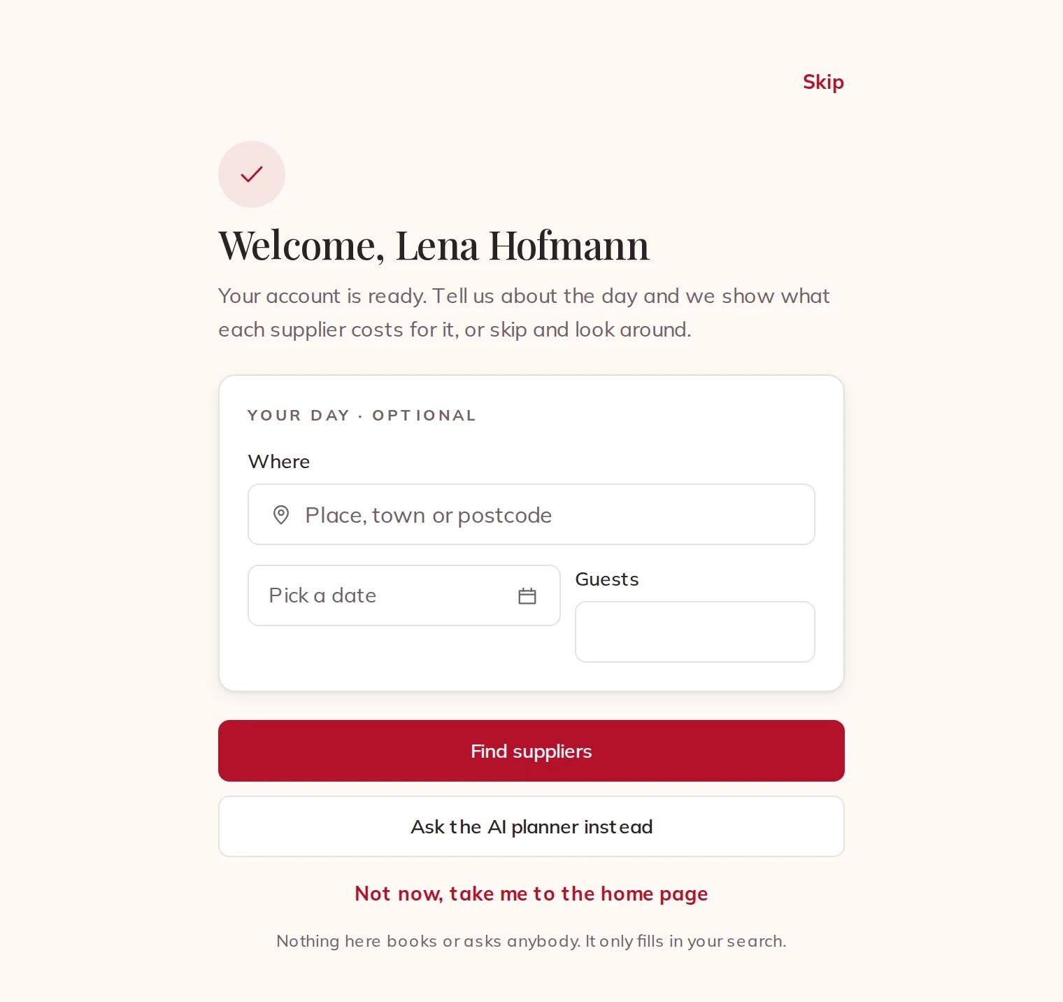The welcome page, with your day as an optional first step