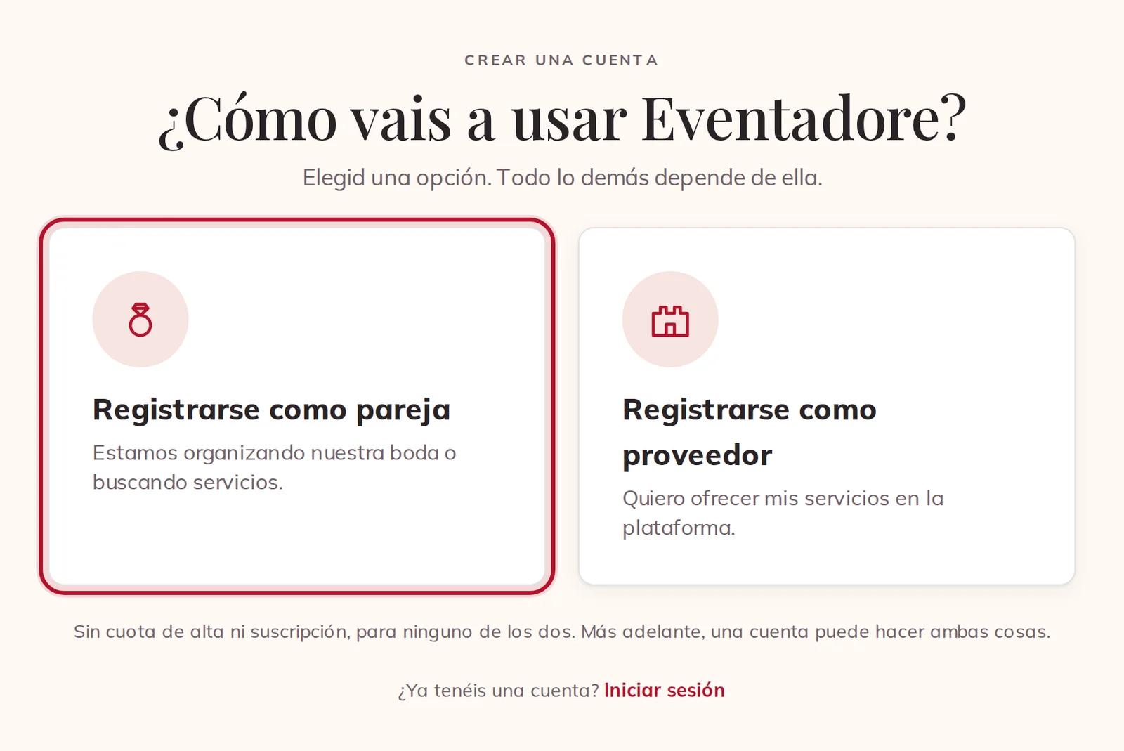 La primera pregunta: registrarse como pareja o como proveedor
