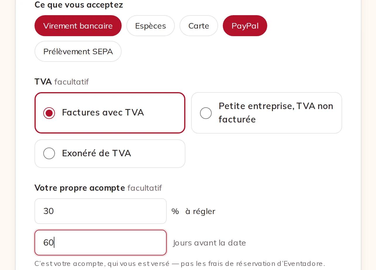 Les moyens de paiement, la TVA et votre propre acompte
