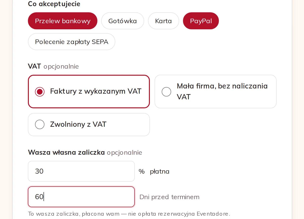 Metody płatności, VAT i wasza własna zaliczka