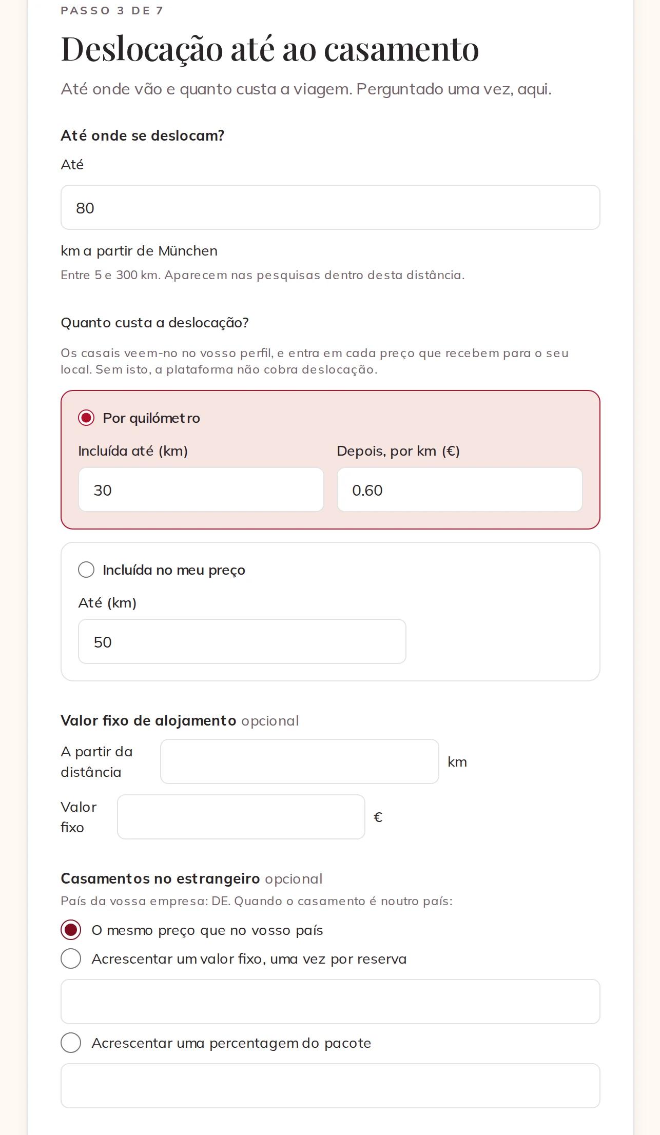Até onde se deslocam e quanto custa