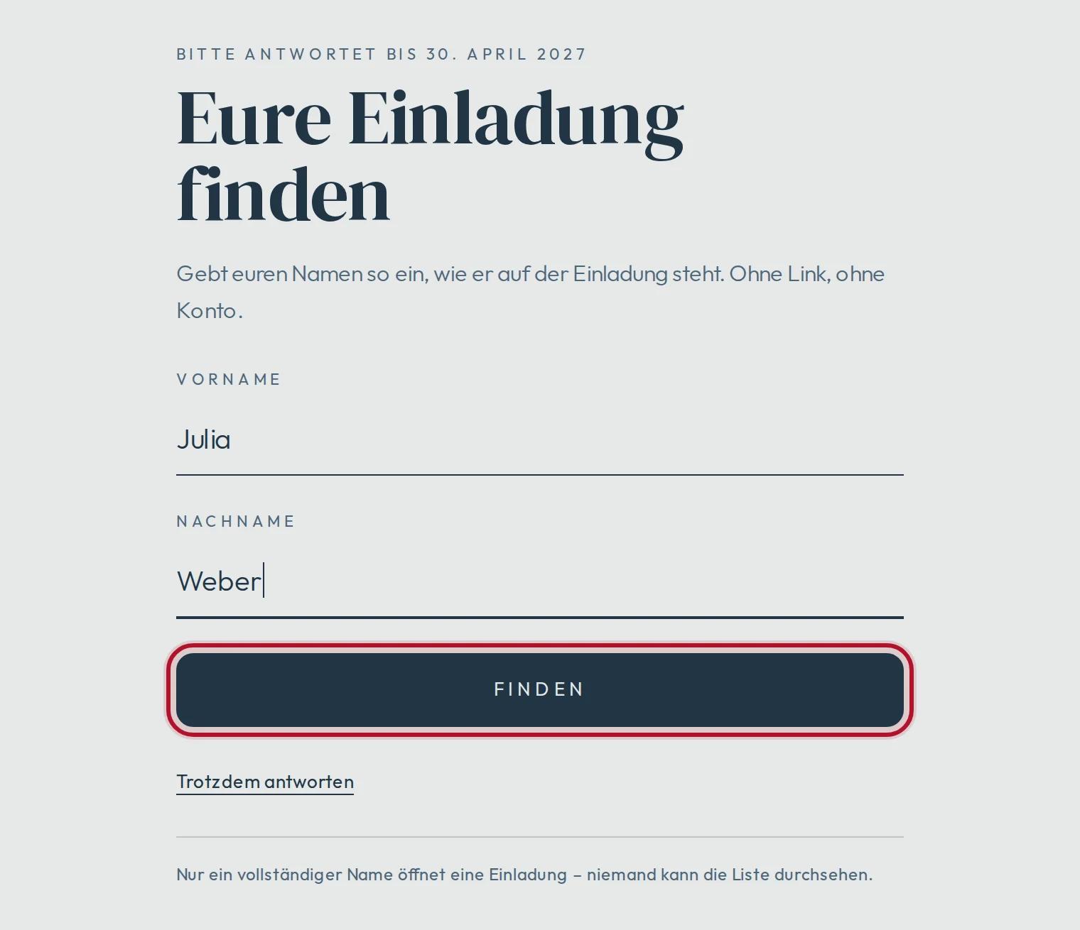 Die eigene Einladung finden: ein Vor- und ein Nachname